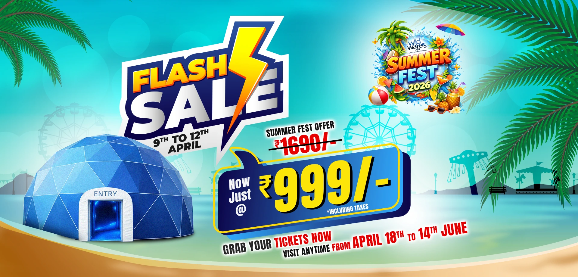 Wild Waters Flash Sale – ₹999 Summer Fest 2026 Offer